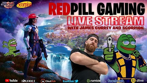 Red Pill Gaming w/ Scorpion7.0 and James from We The People Radio