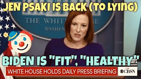 PSAKI BOMBS as She Returns from Covid Quarantine: Biden "Does Keep Fit, Eats Healthy"