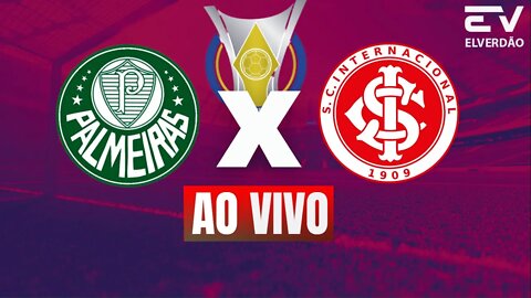 p4lme1r4s x 1ntern4cion4l, live Brazilian 2022 07/24 #palmeiras#palmeirasaovivo