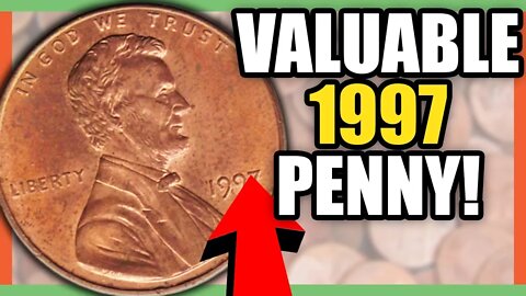 VERY RARE 1997 PENNY WORTH MONEY - 1997 LINCOLN PENNY COINS WORTH MONEY!