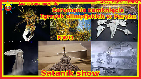 Ceremonia zamknięcia Igrzysk olimpijskich w Paryżu Satanik show NWO