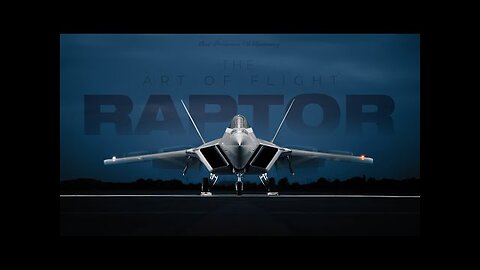 F-22 Raptor: The Art of Flight