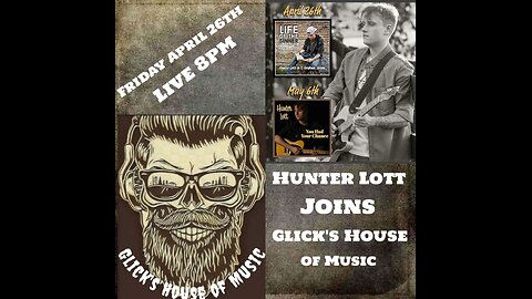 Glick's House of Music interview Hunter Lott