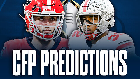 2024 College Football Playoff Predictions | Will It Be Ohio State vs Georgia?