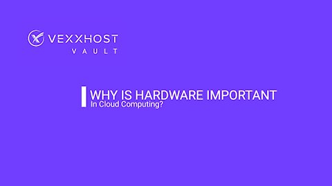 Why Is Hardware Important In Cloud Computing?