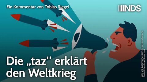 Die „taz“ erklärt den Weltkrieg | Tobias Riegel | NDS-Podcast