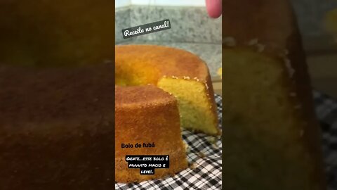 Bolo de fubá “bão” demaisss!!..Perfeito para o arraiá! 😃