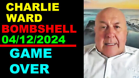 CHARLIE WARD SHOCKING NEWS 04/12/2024 💥 THE STORM IS COMING US