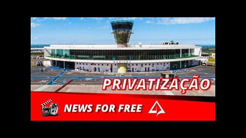 🗞️ NEWS FOR FREE - Privatização de Aeroportos