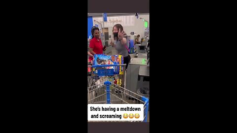 Walmart Screaming Meltdown