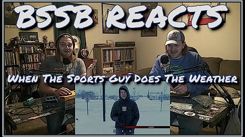 When The Sports Guy Does The Weather Report - BSSB Reacts