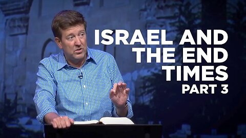 Israel and the End Times - Pt 3 - Ezekiel 40-48 - Gary Hamrick