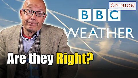 Is the BBC right about chemtrails