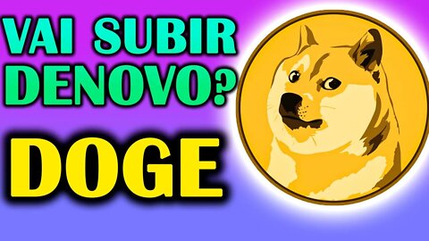 DOGECOIN Ainda Vale a Pena Comprar? Análise da Dogecoin | Edney Pinheiro