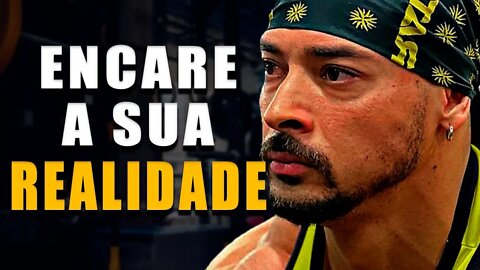 ENCARE A SUA REALIDADE - Motivação Bodybuilding 2022