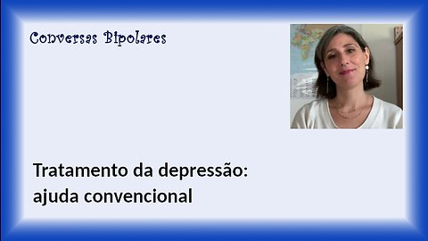 Tratamento da depressão: ajuda convencional