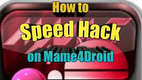 How to "SPEED HACK" on Mame4Droid 🚀🕹️🎮