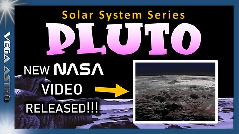 🪐 PLUTO - Fantastic New Video & Image REVEALED!!🪐