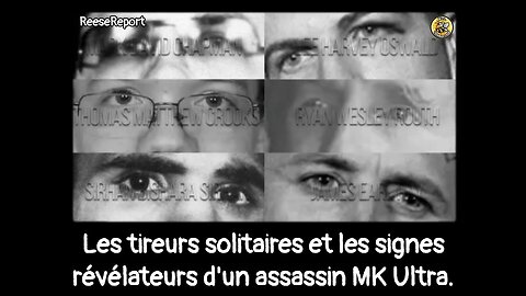 Les tireurs solitaires et les signes révélateurs d'un assassin MK Ultra.