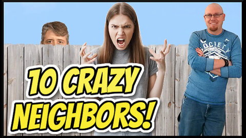 Got Crazy Neighbors? Do They Compare To Hot Rod's 10? Check It Out!