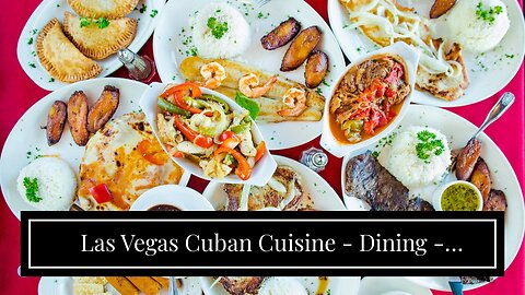 Las Vegas Cuban Cuisine - Dining - Downtown Doral for Dummies