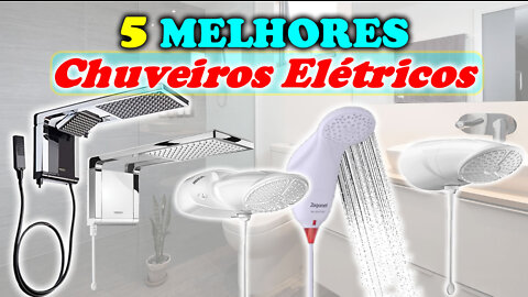 5 Melhores Chuveiros Elétricos Econômicos