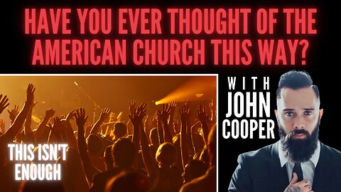 The Crisis That Set Culture Down A Path Of Destruction | Guest: John Cooper