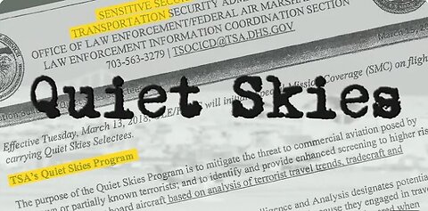 "Quiet Skies", a secret TSA program, surveils ordinary Americans not on terror watchlist