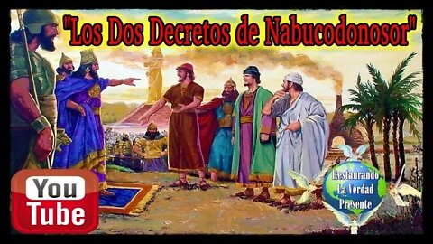 175. Los Dos Decretos de Nabucodonosor