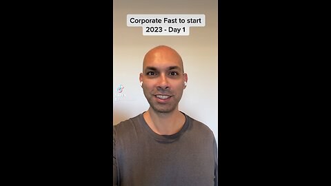 Corporate fast to start 2023 - Day 1