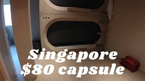 MY First day in SINGAPORE and $80 Capsule HOTEL 🇸🇬