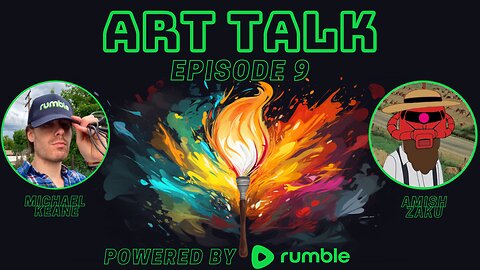 Art Talk Ep. 9 - 3D Printing with Rumble Creator Amish Zaku