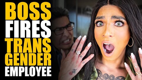 Boss FIRES Transgender EMPLOYEE!!! A MUST SEE VIDEO | SAMEER BHAVNANI