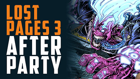 LOST PAGES 3: CRIMSTONE Launch After Party!!! w/ Zaid Comics