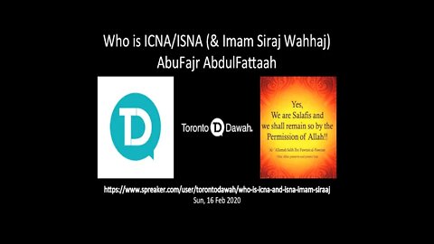 Who is ICNA and ISNA? - AbuFajr AbdulFattaah