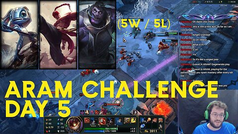 Day 5 of the ARAM Challenge Rough stream with 5 wins and 5 losses