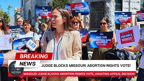 Missouri Judge Rules Abortion Rights Ballot Measure Invalid | News Update