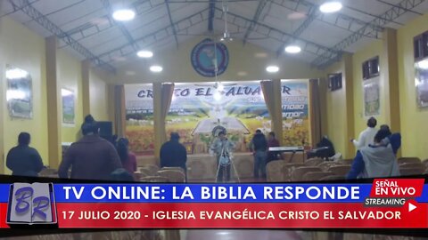 17 JULIO 2020 - IGLESIA EVANGÉLICA CRISTO EL SALVADOR