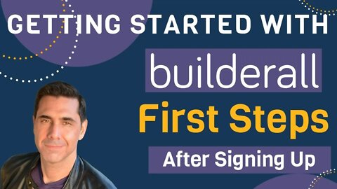 Getting Started With Builderall First Steps After Signing Up