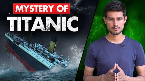 Mystery of Titanic | How the World's Greatest Ship Disappeared? | Dhruv Rathee in Hindi/urdu