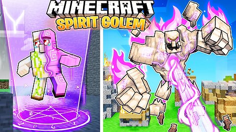 I Survived 100 Days as a SPIRIT GOLEM in HARDCORE Minecraft!