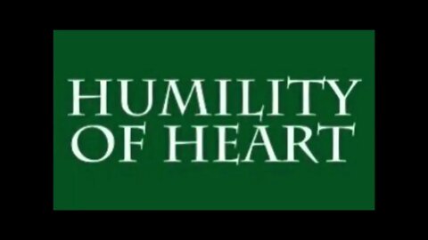 Nauseating Self-Esteem Infects Most (Humility of Heart, §143)