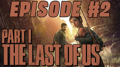 THE LAST OF US 2023 | PART TWO | QUIET