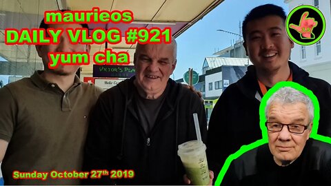 maurieos DAILY VLOG #921 yum cha