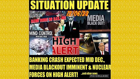 SITUATION UPDATE 12/6/23 - Us On Nuclear High Alert, Biden Corruption Grows,Gcr/Judy Byington Update