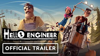 Hello Engineer - Official Trailer | IGN Fan Fest 2023