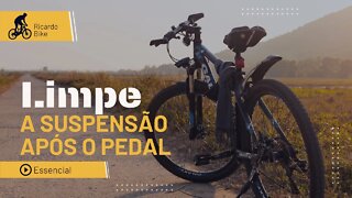 Limpeza da suspensão após o pedal - Essencial