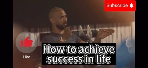 How to achieve success in life