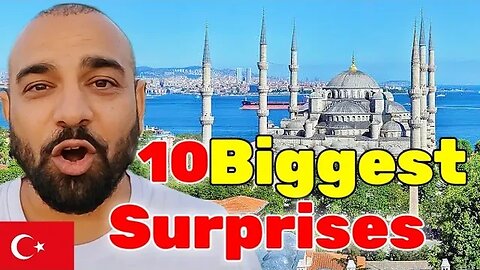 10 things that surprised me about Turkey (can you handle the culture shock?)