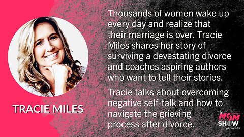 Ep. 378 - Tracie Miles Helps Women End Negative Self-Talk and Find Hope and Healing After Divorce